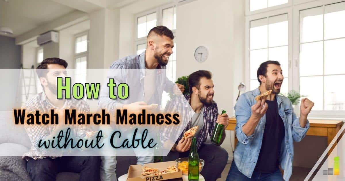 Watch March Madness Without Cable: Free Options & Apps